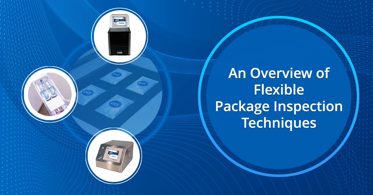 An Overview of Flexible Package Inspection Techniques